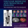 Nuclear Medicine and Molecular Imaging: Technology and Techniques, 9th Edition (PDF)