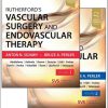 Rutherford’s Vascular Surgery and Endovascular Therapy, 2-Volume Set, 10th Edition (Videos Only, Well Organized)