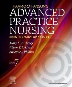 Hamric and Hanson’s Advanced Practice Nursing: An Integrative Approach,7th Edition (PDF)