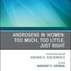 Androgens in Women: Too Much, Too Little, Just Right, An Issue of Endocrinology and Metabolism Clinics of North America (Volume 50-1) (The Clinics: Internal Medicine, Volume 50-1) (PDF) Androgens in Women: Too Much, Too Little, Just Right, An Issue of Endocrinology and Metabolism Clinics of North America (Volume 50-1) (The Clinics: Internal Medicine, Volume 50-1) (PDF)