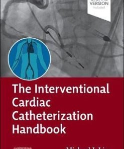 The Interventional Cardiac Catheterization Handbook, 5th Edition (PDF)