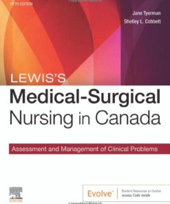 Lewis’s Medical-Surgical Nursing in Canada: Assessment and Management of Clinical Problems, 5th edition (PDF)