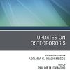 Updates on Osteoporosis, An Issue of Endocrinology and Metabolism Clinics of North America (Volume 50-2) (The Clinics: Internal Medicine, Volume 50-2) (PDF) Updates on Osteoporosis, An Issue of Endocrinology and Metabolism Clinics of North America (Volume 50-2) (The Clinics: Internal Medicine, Volume 50-2) (PDF)
