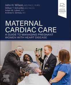 Maternal Cardiac Care: A Guide to Managing Pregnant Women with Heart Disease (PDF)