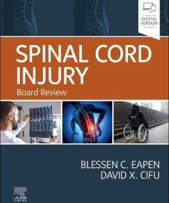 Spinal Cord Injury: Board Review (PDF)