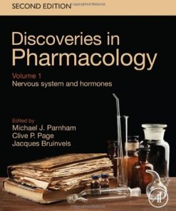 Discoveries in Pharmacology – Volume 1 – Nervous system and hormones (PDF)