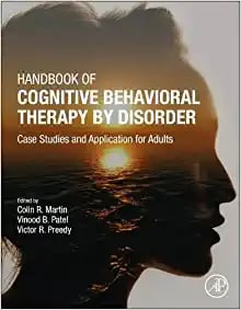 Handbook of Cognitive Behavioral Therapy by Disorder: Case Studies and Application for Adults (PDF)