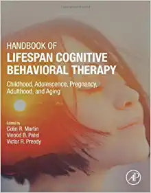 Handbook of Lifespan Cognitive Behavioral Therapy: Childhood, Adolescence, Pregnancy, Adulthood, and Aging (EPUB)