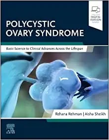 Polycystic Ovary Syndrome: Basic Science to Clinical Advances Across the Lifespan (PDF)