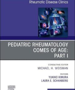 Pediatric Rheumatology Comes of Age: Part I, An Issue of Rheumatic Disease Clinics of North America (Volume 47-4) (The Clinics: Internal Medicine, Volume 47-4) (PDF)