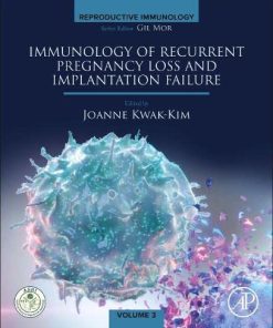 Immunology of Recurrent Pregnancy Loss and Implantation Failure (Reproductive Immunology) (PDF)