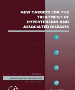 New Targets for the Treatment of Hypertension and Associated Diseases (Volume 94) (Advances in Pharmacology, Volume 94) (PDF)