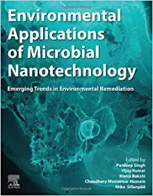 Environmental Applications of Microbial Nanotechnology: Emerging Trends in Environmental Remediation (EPUB)