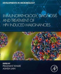 Immunopathology, Diagnosis and Treatment of HPV induced Malignancies (Developments in Microbiology) (EPUB)