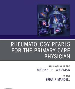 Rheumatology pearls for the primary care physician, An Issue of Rheumatic Disease Clinics of North America (Volume 48-2) (The Clinics: Internal Medicine, Volume 48-2) (PDF)