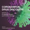 Coronavirus Drug Discovery: Volume 3: Druggable Targets and In Silico Update (Drug Discovery Update) (PDF)