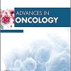 Advances in Oncology, 2022 (Volume 2-1) (Advances, Volume 2-1) (PDF)