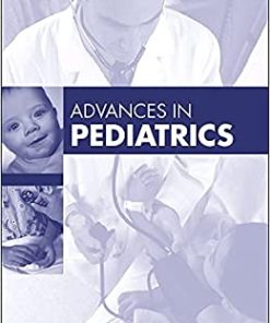 Advances in Pediatrics, 2022 (Volume 69-1) (Advances, Volume 69-1) (PDF)