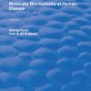 Molecular Biochemistry of Human Disease (PDF)