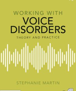 Working with Voice Disorders, 3e (PDF)