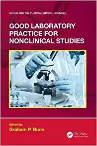 Good Laboratory Practice for Nonclinical Studies (PDF)