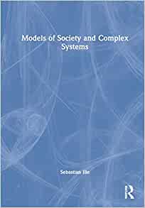 Models of Society and Complex Systems, 1st edition (EPUB)