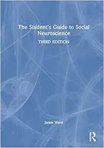 The Student’s Guide to Social Neuroscience, 3rd Edition (PDF)