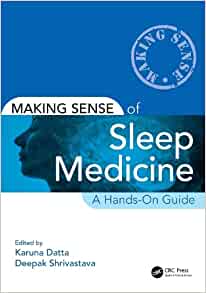 Making Sense of Sleep Medicine: A Hands-On Guide (PDF)