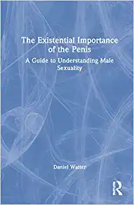 The Existential Importance of the Penis (PDF)