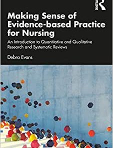 Making Sense of Evidence-based Practice for Nursing (EPUB)