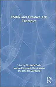 EMDR and Creative Arts Therapies (EPUB)