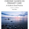 Managing Long-term Conditions and Chronic Illness in Primary Care, 3rd Edition (PDF)