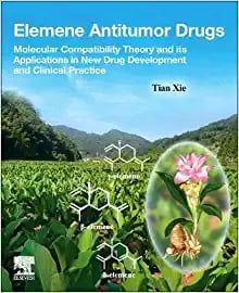 Elemene Antitumor Drugs: Molecular Compatibility Theory and its Applications in New Drug Development and Clinical Practice (EPUB)