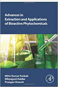 Advances in Extraction and Applications of Bioactive Phytochemicals (EPUB)