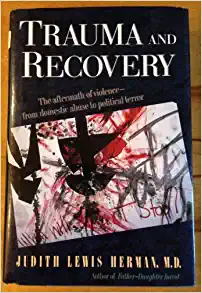 Trauma And Recovery: The Aftermath Of Violence- From Domestic Abuse To Political Terror (EPUB)