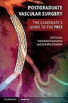 Postgraduate Vascular Surgery: The Candidate’s Guide to the FRCS (Cambridge Medicine) (PDF) 