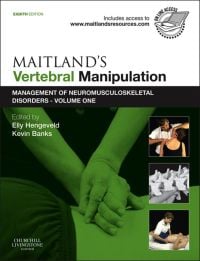 Maitland’s Vertebral Manipulation: Management of Neuromusculoskeletal Disorders – Volume 1, 8e (PDF)