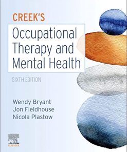 Creek’s Occupational Therapy and Mental Health, 6th edition (PDF)