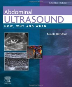 Abdominal Ultrasound: How, Why and When, 4th edition (PDF)