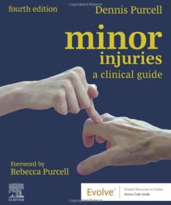 Minor Injuries: A Clinical Guide, 4th Edition (PDF)