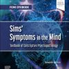 Sims’ Symptoms in the Mind: Textbook of Descriptive Psychopathology, 7th edition (PDF)