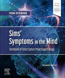 Sims’ Symptoms in the Mind: Textbook of Descriptive Psychopathology, 7th edition (PDF)