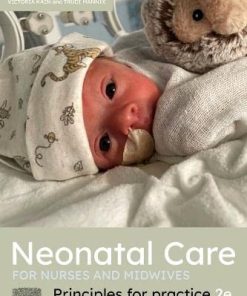 Neonatal Care for Nurses and Midwives: Principles for Practice, 2nd Edition (PDF)