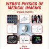 Webb’s Physics of Medical Imaging, 2nd Edition (PDF)