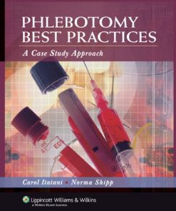 Phlebotomy Best Practices: A Case Study Approach (PDF)