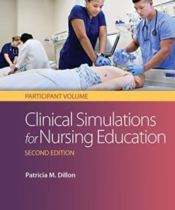 Clinical Simulations for Nursing Education: Participant Volume, 2nd Edition (EPUB)