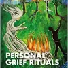 Personal Grief Rituals (PDF)