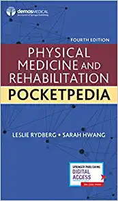 Physical Medicine and Rehabilitation Pocketpedia, 4th Edition (PDF)