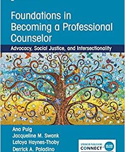 Foundations in Becoming a Professional Counselor: Advocacy, Social Justice, and Intersectionality (PDF)