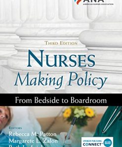 Nurses Making Policy, Third Edition: From Bedside to Boardroom (PDF)